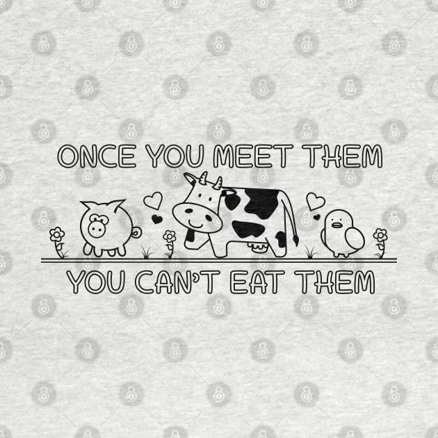 Once you meet them you cant eat them by defytees